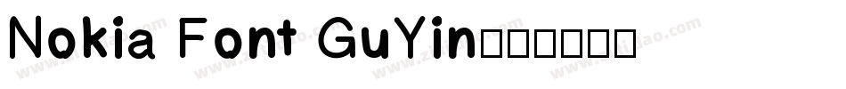 Nokia Font GuYin字体转换